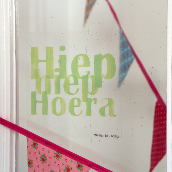 Hiep Hiep Hoera - Sticky Quote